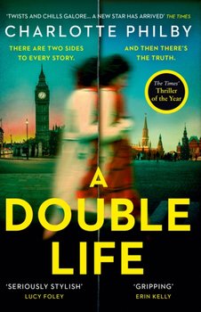 A Double Life - Philby Charlotte