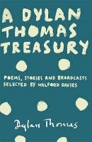 A Dylan Thomas Treasury - Thomas Dylan