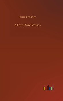 A Few More Verses - Coolidge Susan