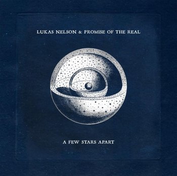 A Few Stars Apart, płyta winylowa - Lukas Nelson & Promise of the Real