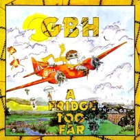A Fridge Too Far GBH