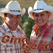 A Galera Do Chapeu Gino & Geno