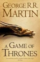 A Game of Thrones Martin George R. R.