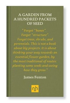 A Garden From A Hundred Packets Of Seed - Fenton James