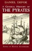 A General History of the Pyrates Schonhorn Manuel, Daniel Defoe