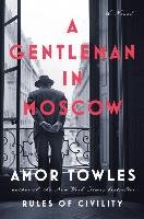 A Gentleman in Moscow - Towles Amor
