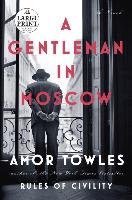 A Gentleman in Moscow - Towles Amor