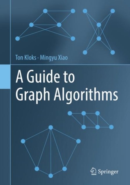 A Guide to Graph Algorithms - Springer Verlag, Singapore | Książka w Empik