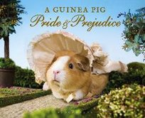 A Guinea Pig Pride & Prejudice Newall Tess, Gammell Tess, Austen Jane, Goodwin Alex