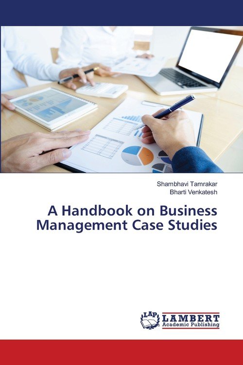 Managment Case Book Example A Handbook on Business Management Case Studies - Tamrakar Shambhavi ...