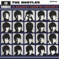 A Hard Day's Night (Remaster) - The Beatles