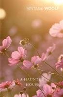 A Haunted House Virginia Woolf