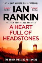 A Heart Full of Headstones Rankin Ian