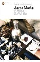 A Heart so White Marias Javier