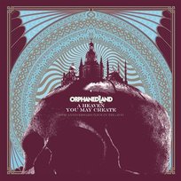 A Heaven You May Create Orphaned Land
