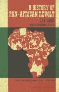 A History Of Pan-african Revolt - James C. L. R.