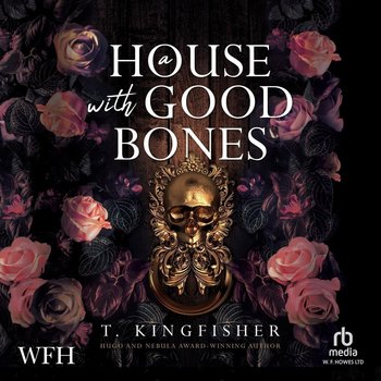 A House With Good Bones - Kingfisher T.