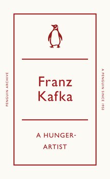 A Hunger-Artist - Franz Kafka