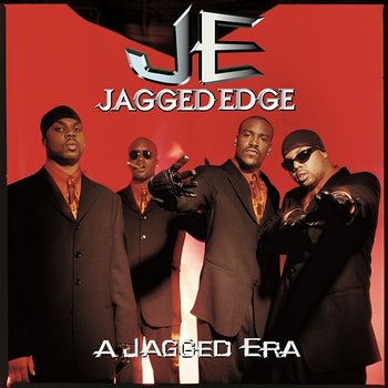 A Jagged Era - Jagged Edge