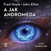 A jak Andromeda - audiobook Hoyle Fred, Elliot John
