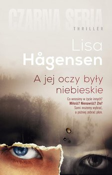 A jej oczy były niebieskie - Hagensen Lisa