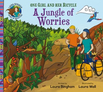A Jungle of Worries - Laura Bingham