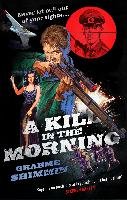 A Kill in the Morning - Shimmin Graeme