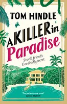 A Killer in Paradise Tom Hindle