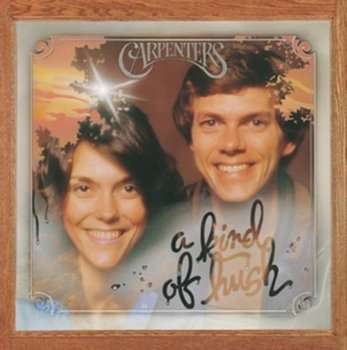 A Kind of Hush - Carpenters