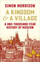 A Kingdom and a Village Morrison Simon