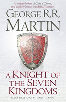 A Knight of the Seven Kingdoms Martin George R. R.