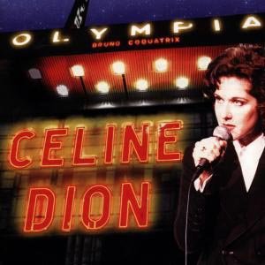 A L'Olympia: Live - Dion Celine