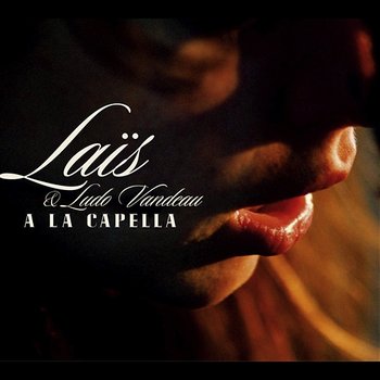 A La Capella - Laïs