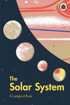 A Ladybird Book: The Solar System - Atkinson 	Stuart