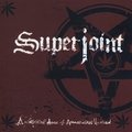 A Lethal Dose of American Hatred Superjoint Ritual