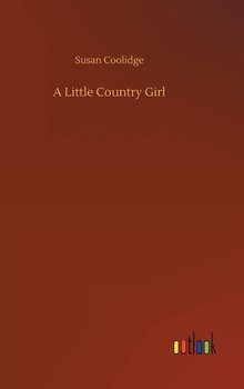 A Little Country Girl - Coolidge Susan