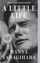 A Little Life Yanagihara Hanya