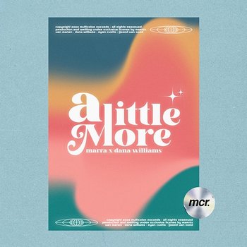 A Little More - Marra feat. Dana Williams