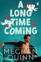 A Long Time Coming Quinn Meghan