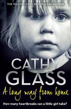 A Long Way from Home - Glass Cathy