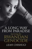 A Long Way From Paradise - Chishugi Leah