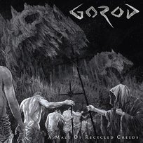 A Maze Of Recycled Creeds Gorod