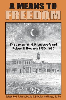 A Means to Freedom - H.P. Lovecraft