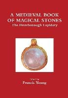 A Medieval Book of Magical Stones Young Francis