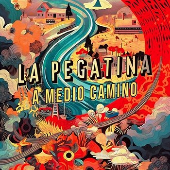 A medio camino - La Pegatina