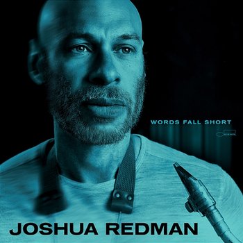 A Message To Unsend - Joshua Redman