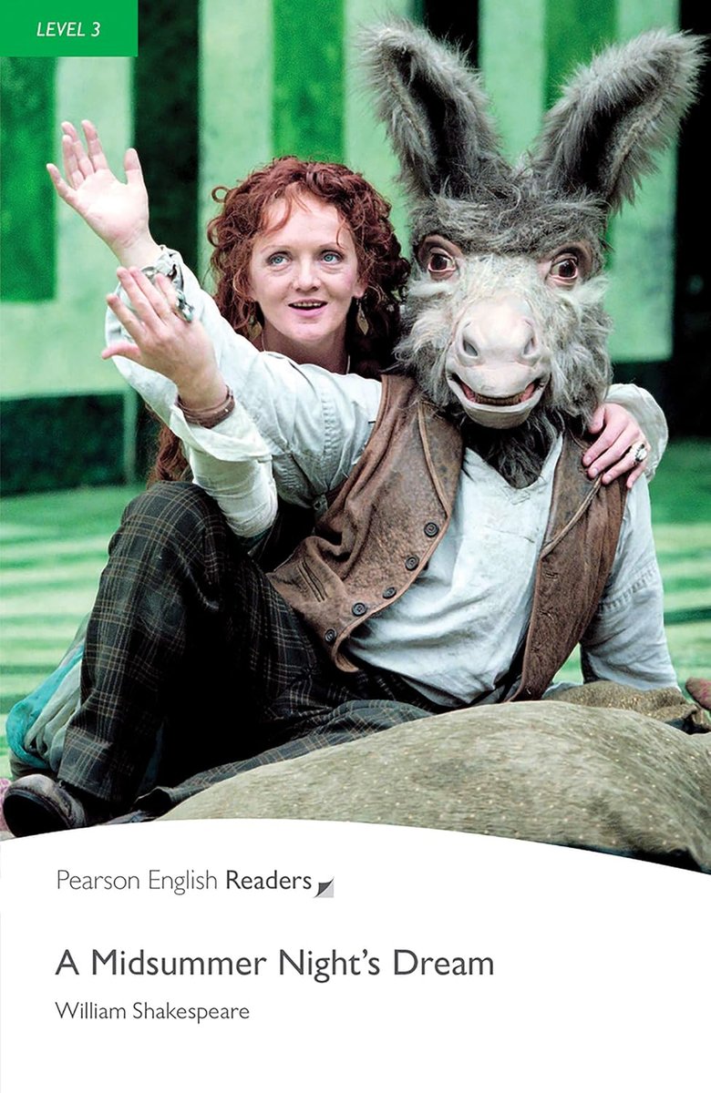A Midsummer Night's Dream. Book with eBook and audio. Level 3