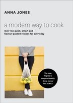 A Modern Way to Cook Jones Anna