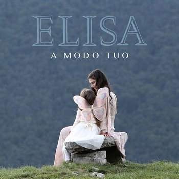 A modo tuo - Elisa