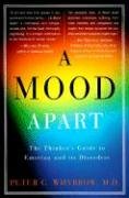 A Mood Apart - Whybrow Peter C. | Książka w Empik